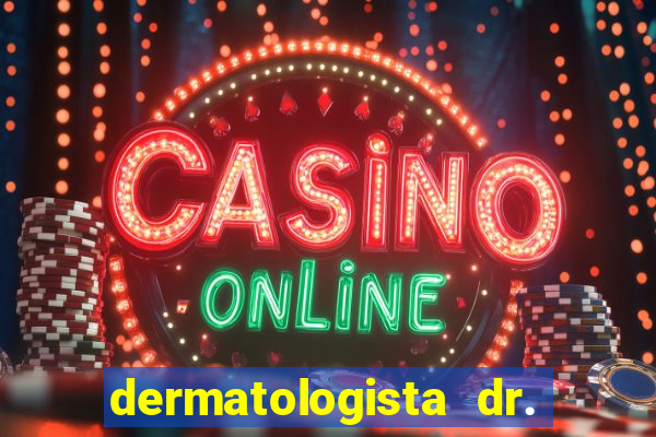 dermatologista dr. jorge tadeu lopes santos - sp